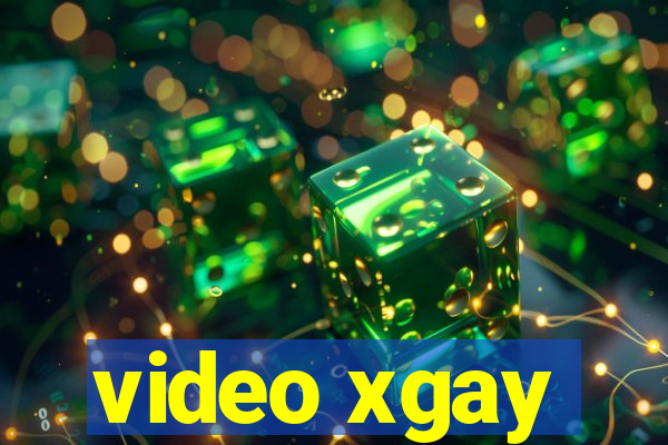 video xgay
